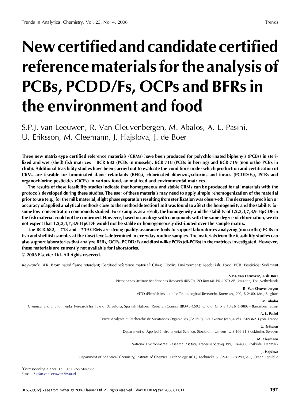 New certified and candidate certified reference materials for the analysis of PCBs, PCDD/Fs, OCPs and BFRs in the environment and food