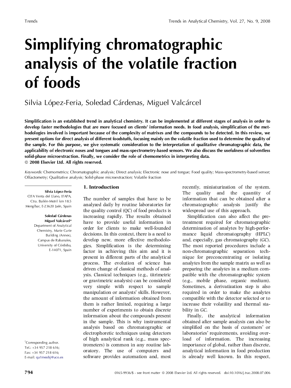 Simplifying chromatographic analysis of the volatile fraction of foods