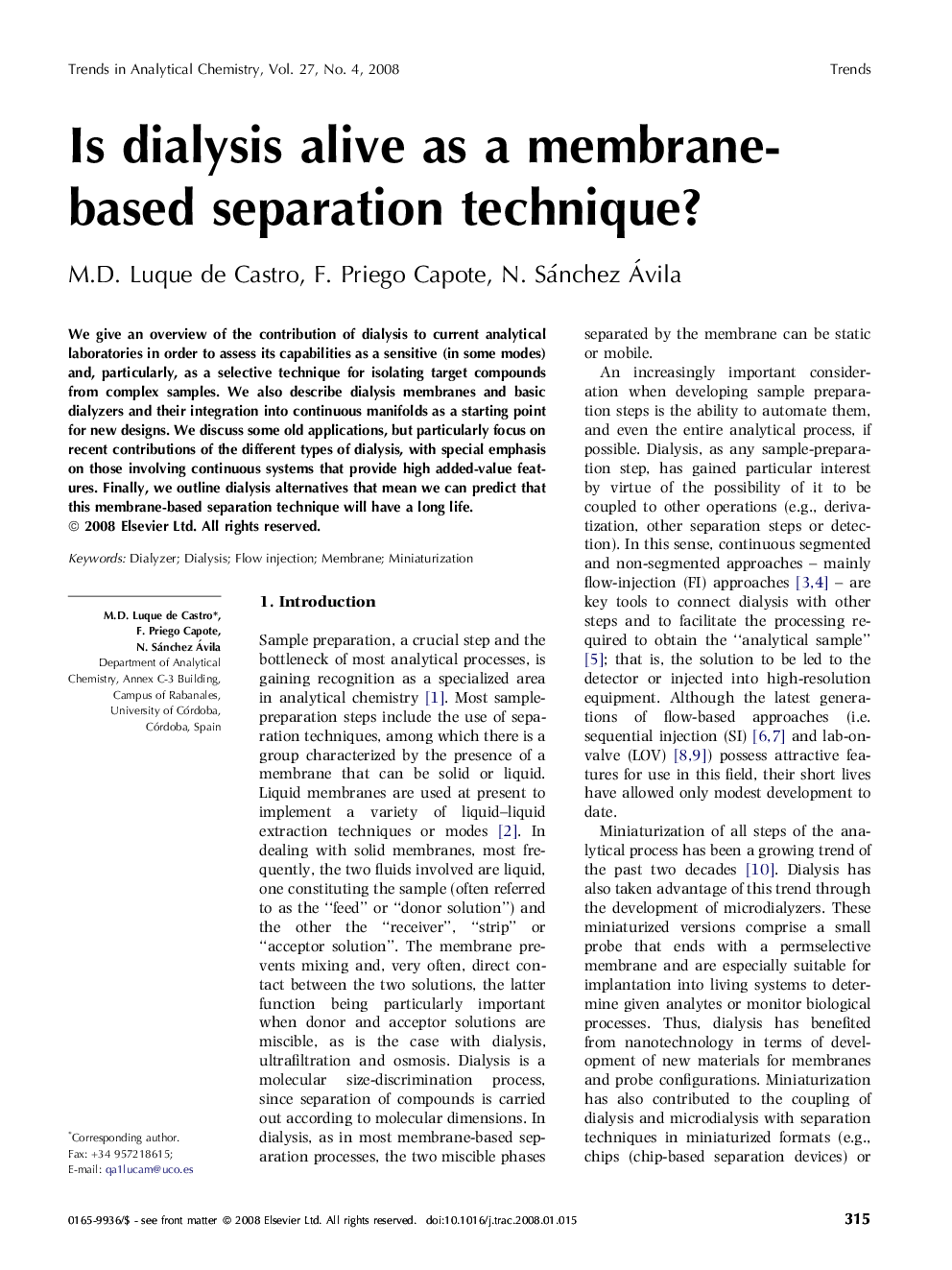 Is dialysis alive as a membrane-based separation technique?