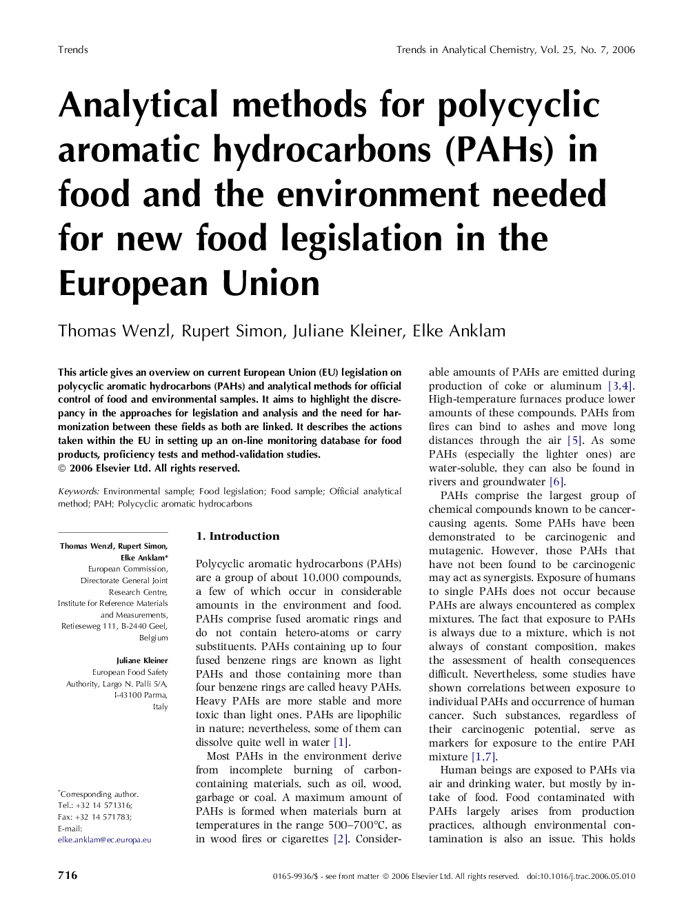 Analytical methods for polycyclic aromatic hydrocarbons (PAHs) in food and the environment needed for new food legislation in the European Union