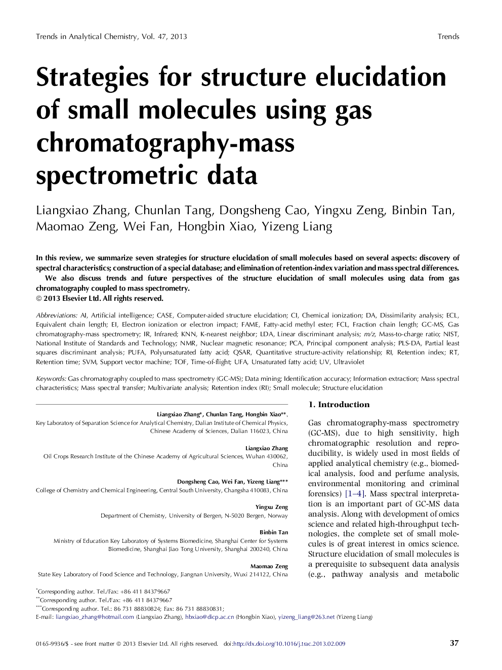 Strategies for structure elucidation of small molecules using gas chromatography-mass spectrometric data