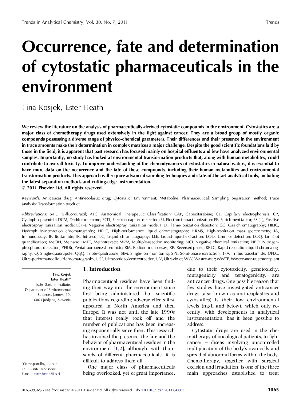 Occurrence, fate and determination of cytostatic pharmaceuticals in the environment