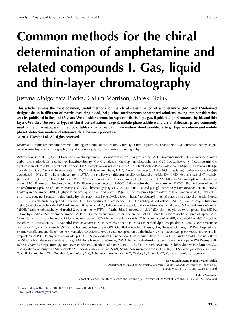 Common methods for the chiral determination of amphetamine and related compounds I. Gas, liquid and thin-layer chromatography