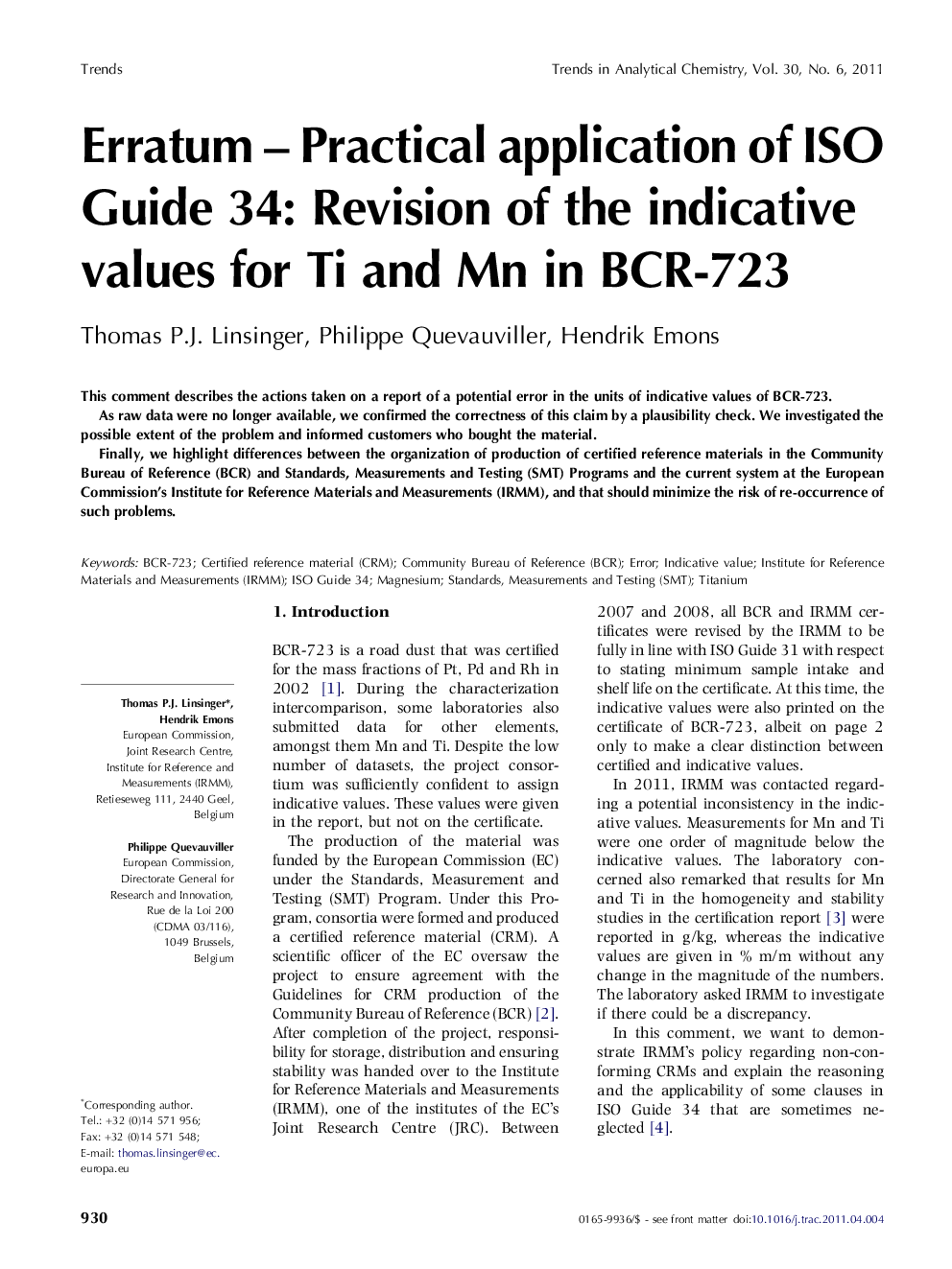 Erratum - Practical application of ISO Guide 34: Revision of the indicative values for Ti and Mn in BCR-723