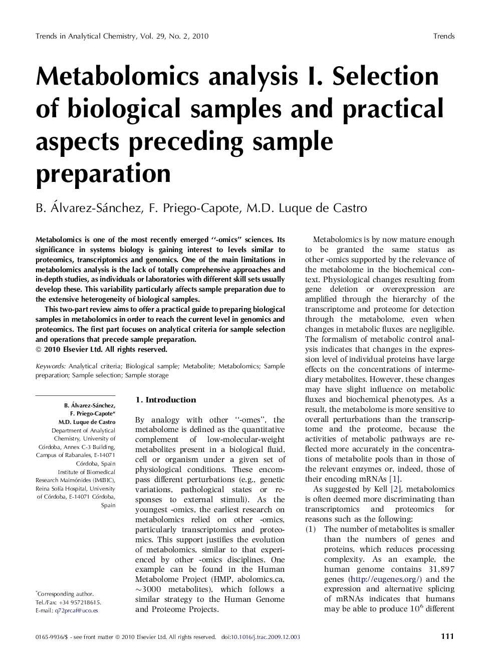 Metabolomics analysis I. Selection of biological samples and practical aspects preceding sample preparation