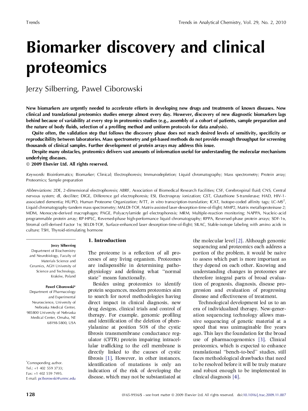 Biomarker discovery and clinical proteomics