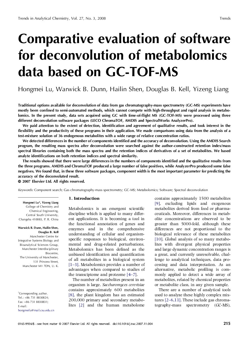 Comparative evaluation of software for deconvolution of metabolomics data based on GC-TOF-MS