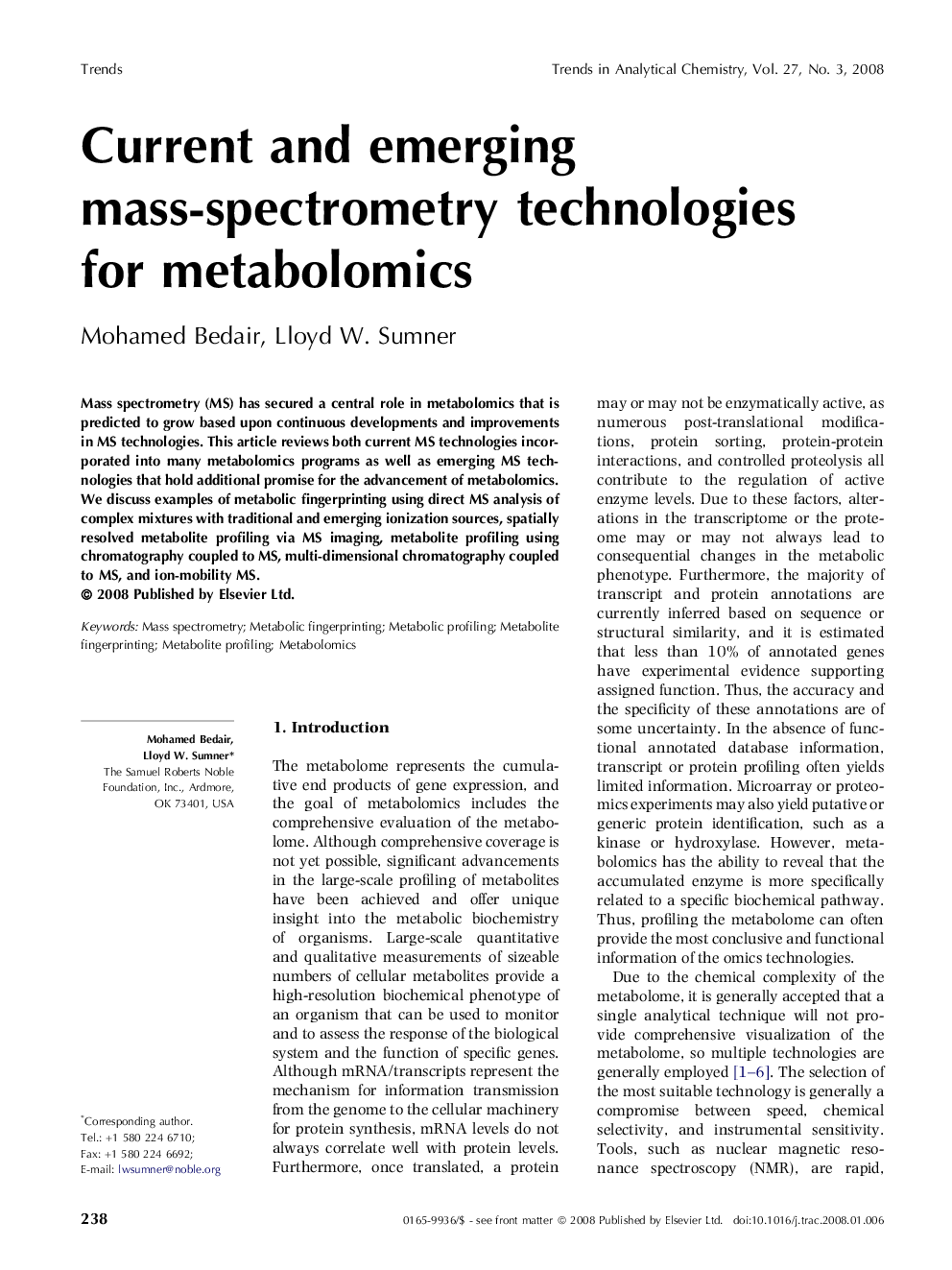 Current and emerging mass-spectrometry technologies for metabolomics