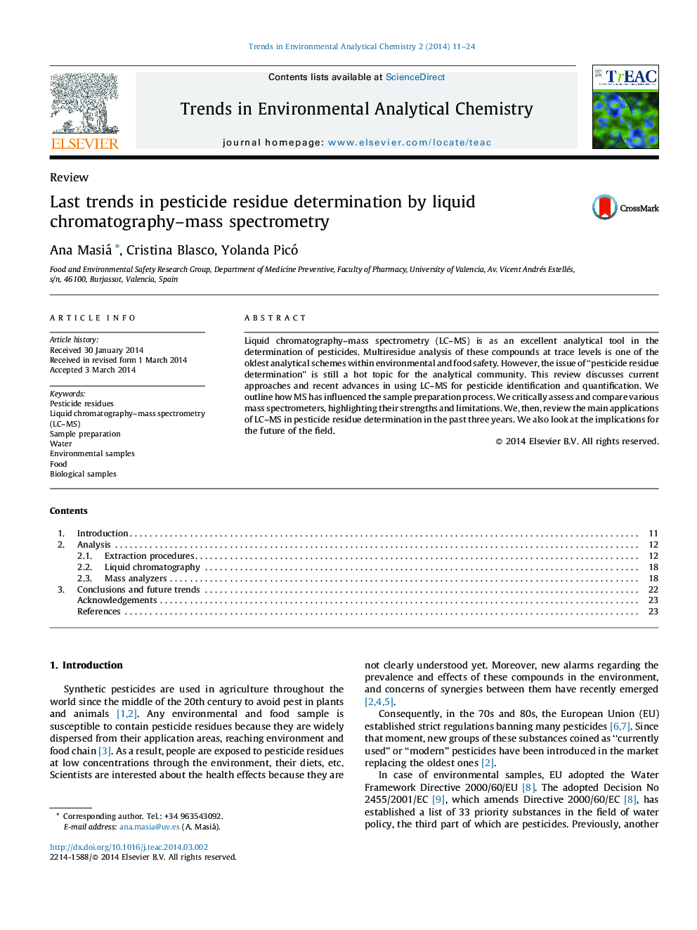 Last trends in pesticide residue determination by liquid chromatography–mass spectrometry
