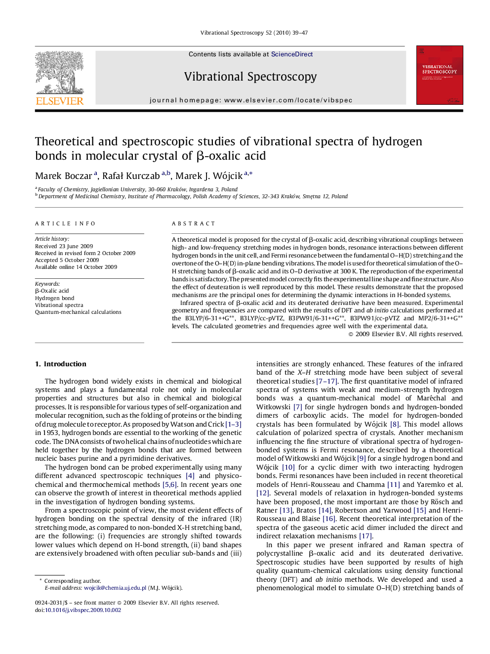 Theoretical and spectroscopic studies of vibrational spectra of hydrogen bonds in molecular crystal of Î²-oxalic acid