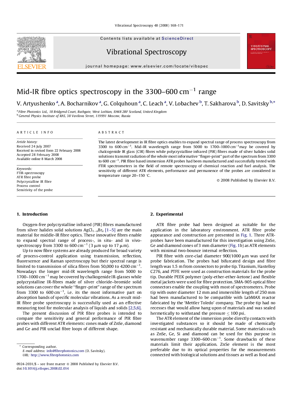 Mid-IR fibre optics spectroscopy in the 3300-600Â cmâ1 range