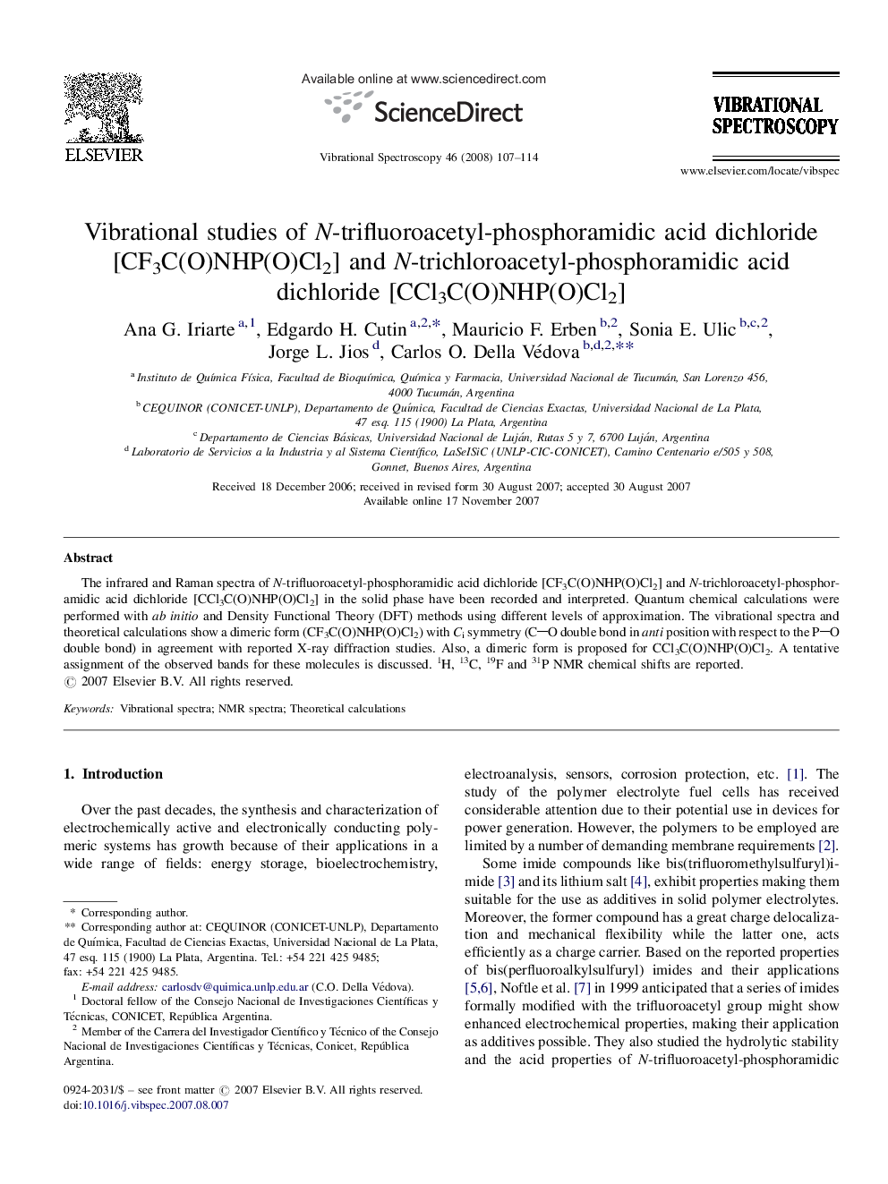 Vibrational studies of N-trifluoroacetyl-phosphoramidic acid dichloride [CF3C(O)NHP(O)Cl2] and N-trichloroacetyl-phosphoramidic acid dichloride [CCl3C(O)NHP(O)Cl2]