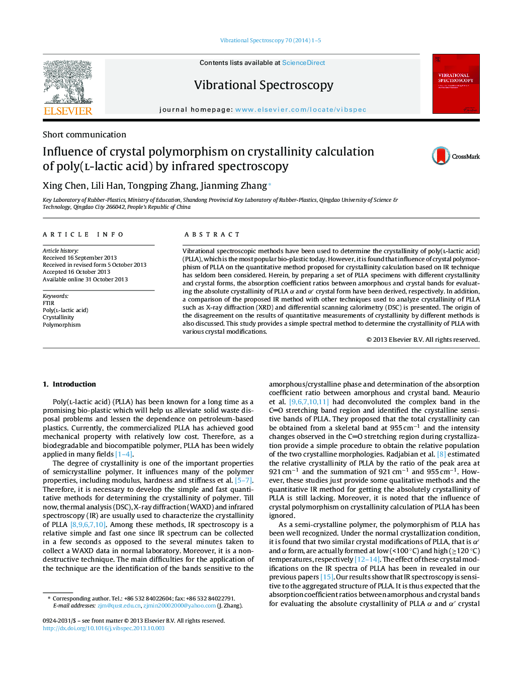 Influence of crystal polymorphism on crystallinity calculation of poly(l-lactic acid) by infrared spectroscopy