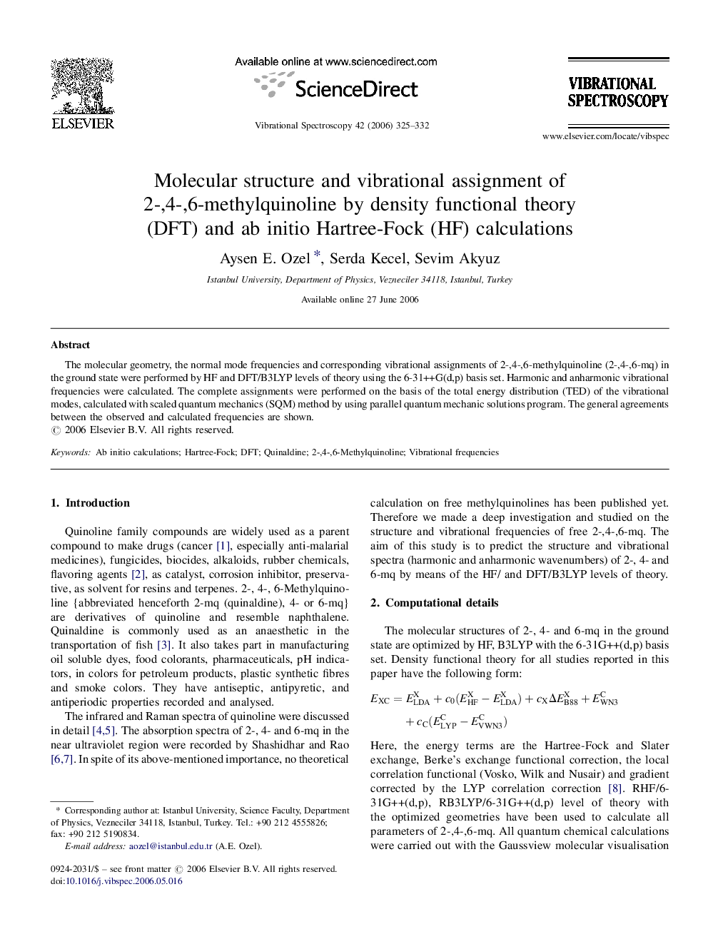 Molecular structure and vibrational assignment of 2-,4-,6-methylquinoline by density functional theory (DFT) and ab initio Hartree-Fock (HF) calculations