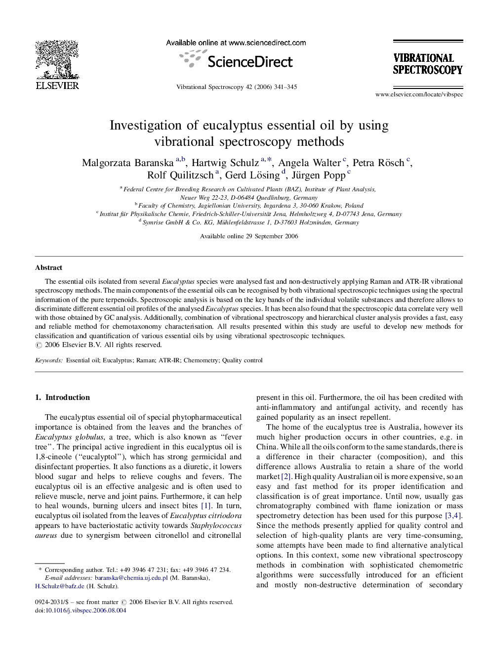 Investigation of eucalyptus essential oil by using vibrational spectroscopy methods