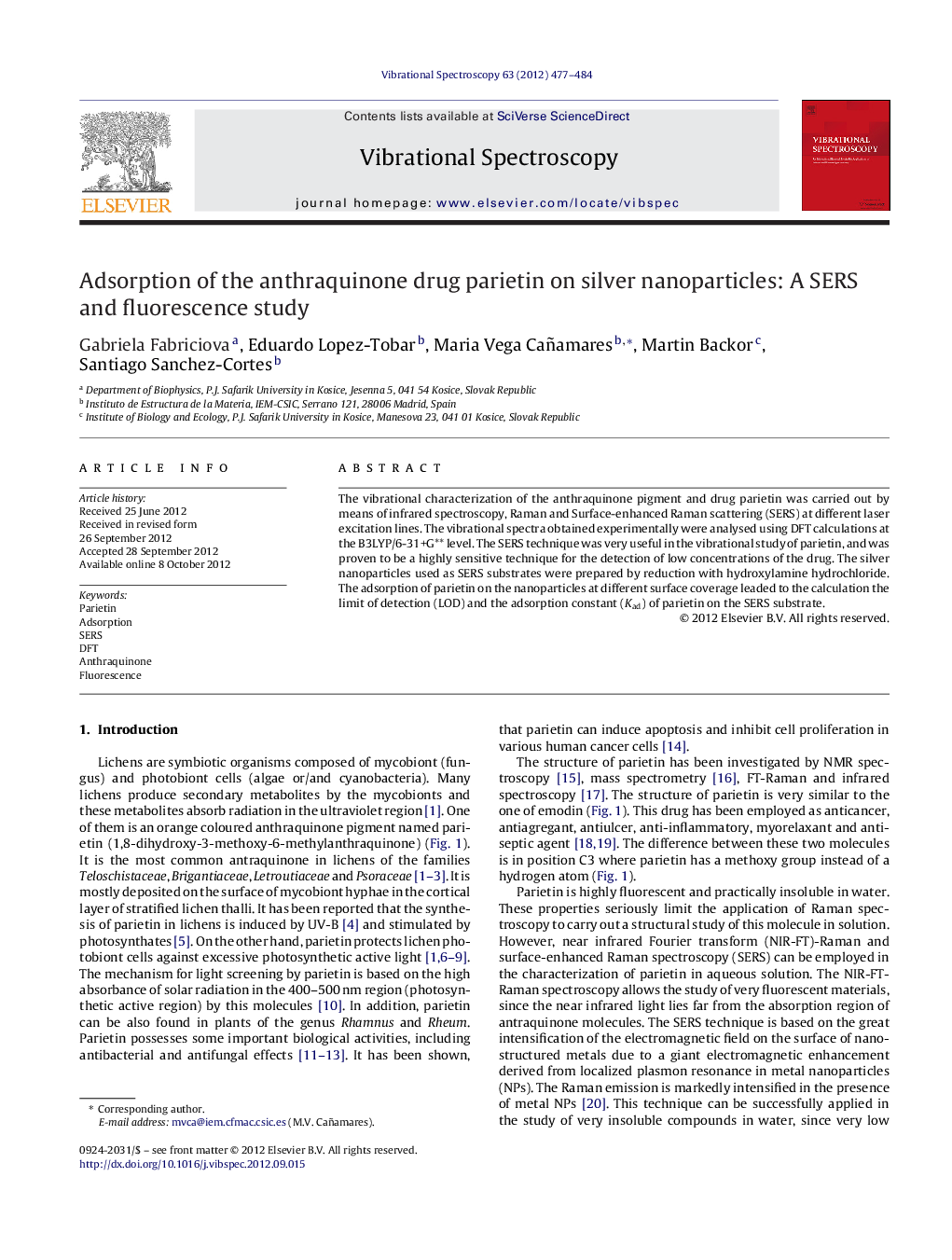 Adsorption of the anthraquinone drug parietin on silver nanoparticles: A SERS and fluorescence study