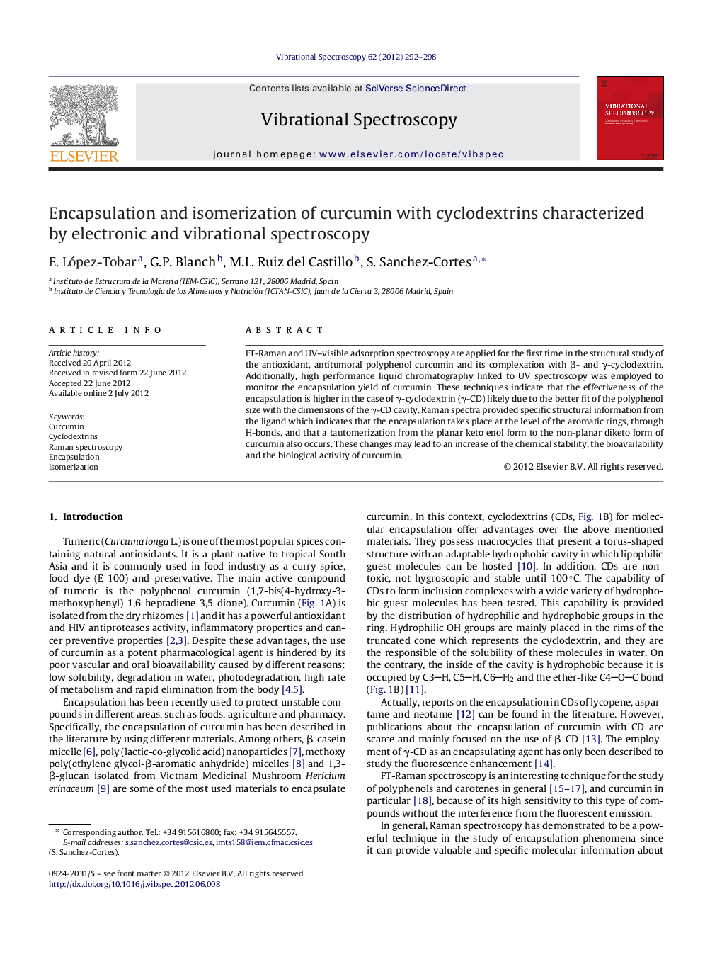 Encapsulation and isomerization of curcumin with cyclodextrins characterized by electronic and vibrational spectroscopy