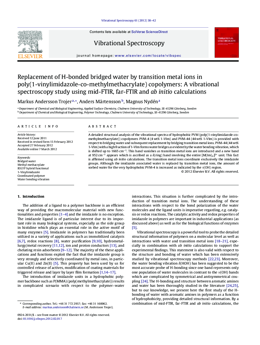 Replacement of H-bonded bridged water by transition metal ions in poly(1-vinylimidazole-co-methylmethacrylate) copolymers: A vibrational spectroscopy study using mid-FTIR, far-FTIR and ab initio calculations