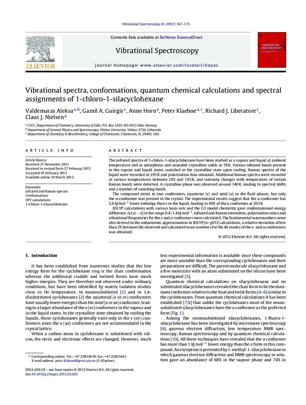 Vibrational spectra, conformations, quantum chemical calculations and spectral assignments of 1-chloro-1-silacyclohexane