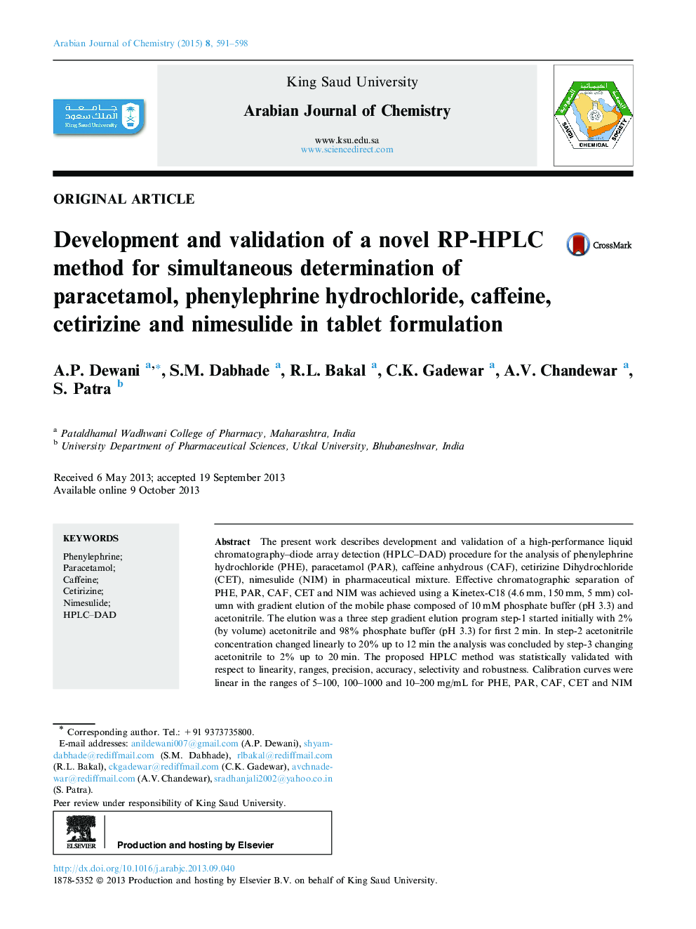 Development and validation of a novel RP-HPLC method for simultaneous determination of paracetamol, phenylephrine hydrochloride, caffeine, cetirizine and nimesulide in tablet formulation 