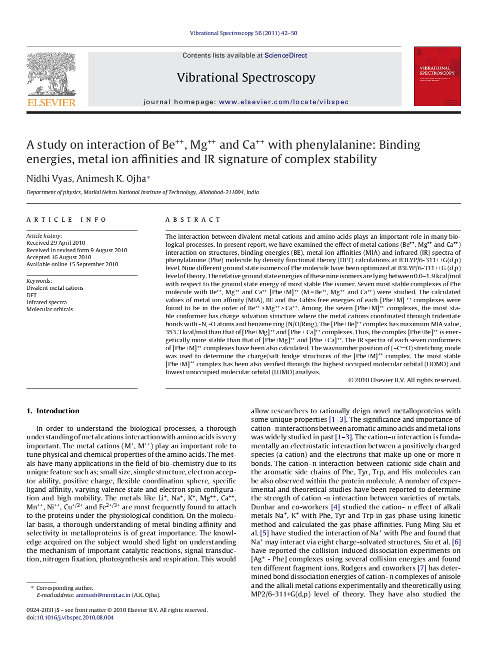 A study on interaction of Be++, Mg++ and Ca++ with phenylalanine: Binding energies, metal ion affinities and IR signature of complex stability