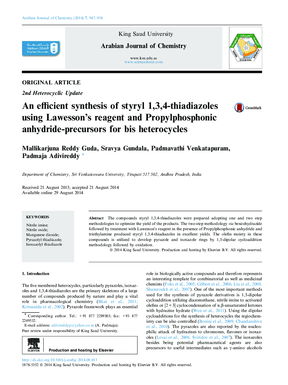 An efficient synthesis of styryl 1,3,4-thiadiazoles using Lawesson’s reagent and Propylphosphonic anhydride-precursors for bis heterocycles 