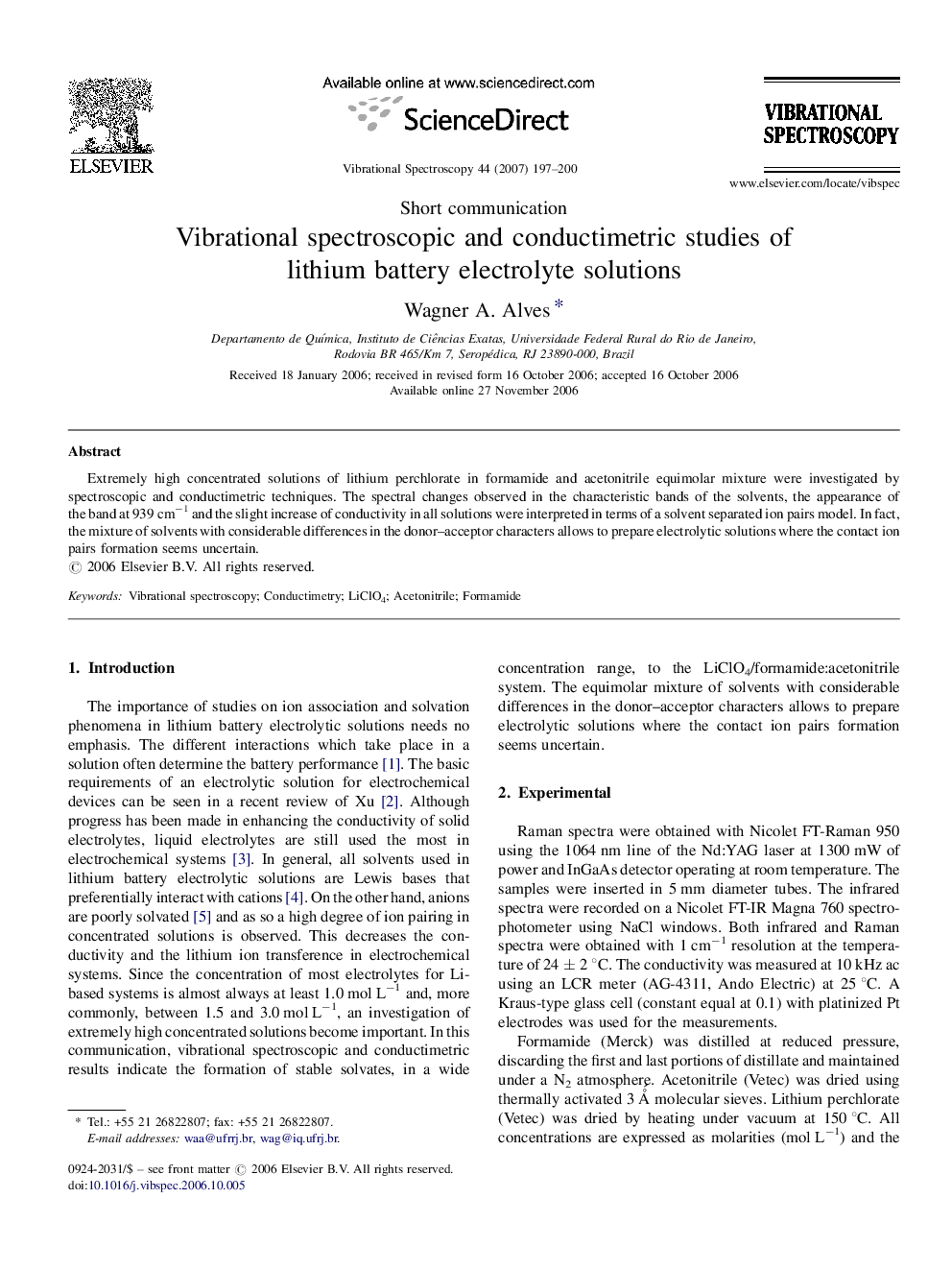 Vibrational spectroscopic and conductimetric studies of lithium battery electrolyte solutions