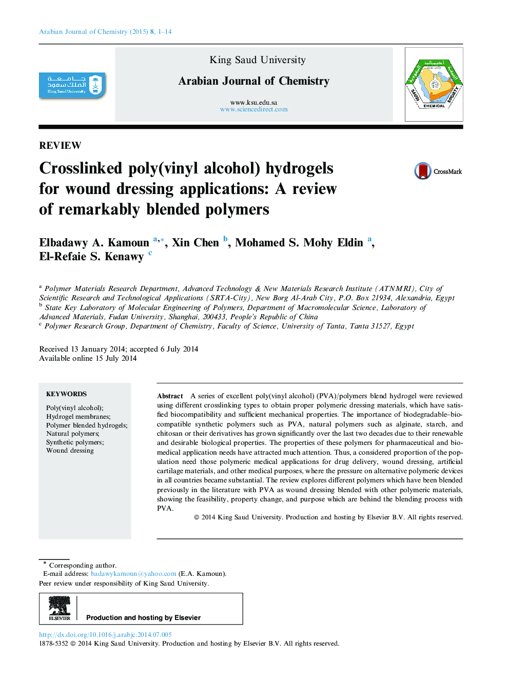 Crosslinked poly(vinyl alcohol) hydrogels for wound dressing applications: A review of remarkably blended polymers 