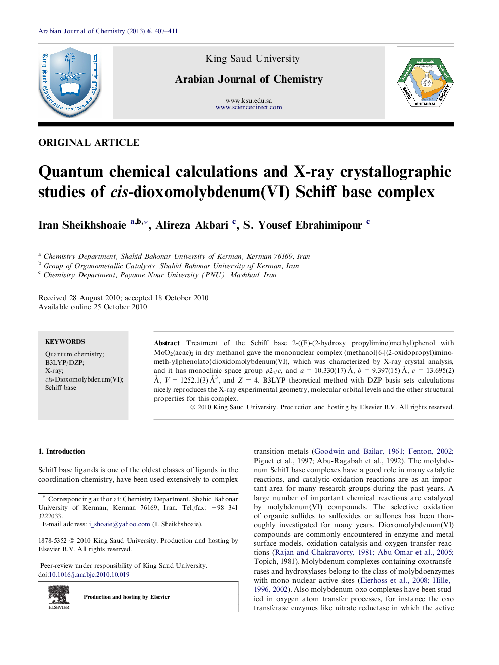 عکس صفحه اول مقاله: Quantum chemical calculations and X-ray crystallographic studies of cis-dioxomolybdenum(VI) Schiff base complex Quantum chemical calculations and X-ray crystallographic studies of cis-dioxomolybdenum(VI) Schiff base complex