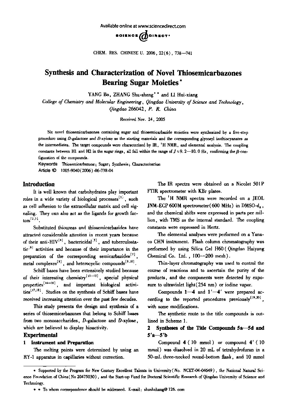 Synthesis and Characterization of Novel Thiosemicarbazones Bearing Sugar Moieties1