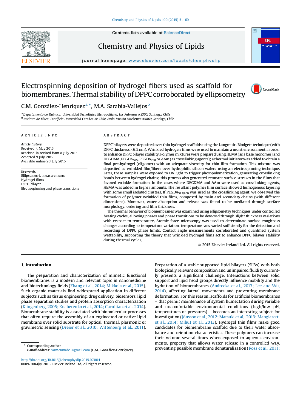 Electrospinning deposition of hydrogel fibers used as scaffold for biomembranes. Thermal stability of DPPC corroborated by ellipsometry