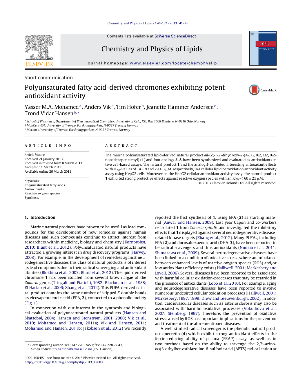 Polyunsaturated fatty acid-derived chromones exhibiting potent antioxidant activity