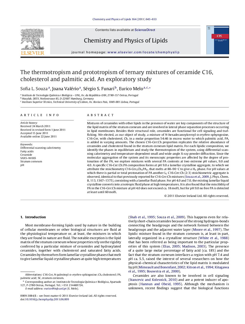 The thermotropism and prototropism of ternary mixtures of ceramide C16, cholesterol and palmitic acid. An exploratory study