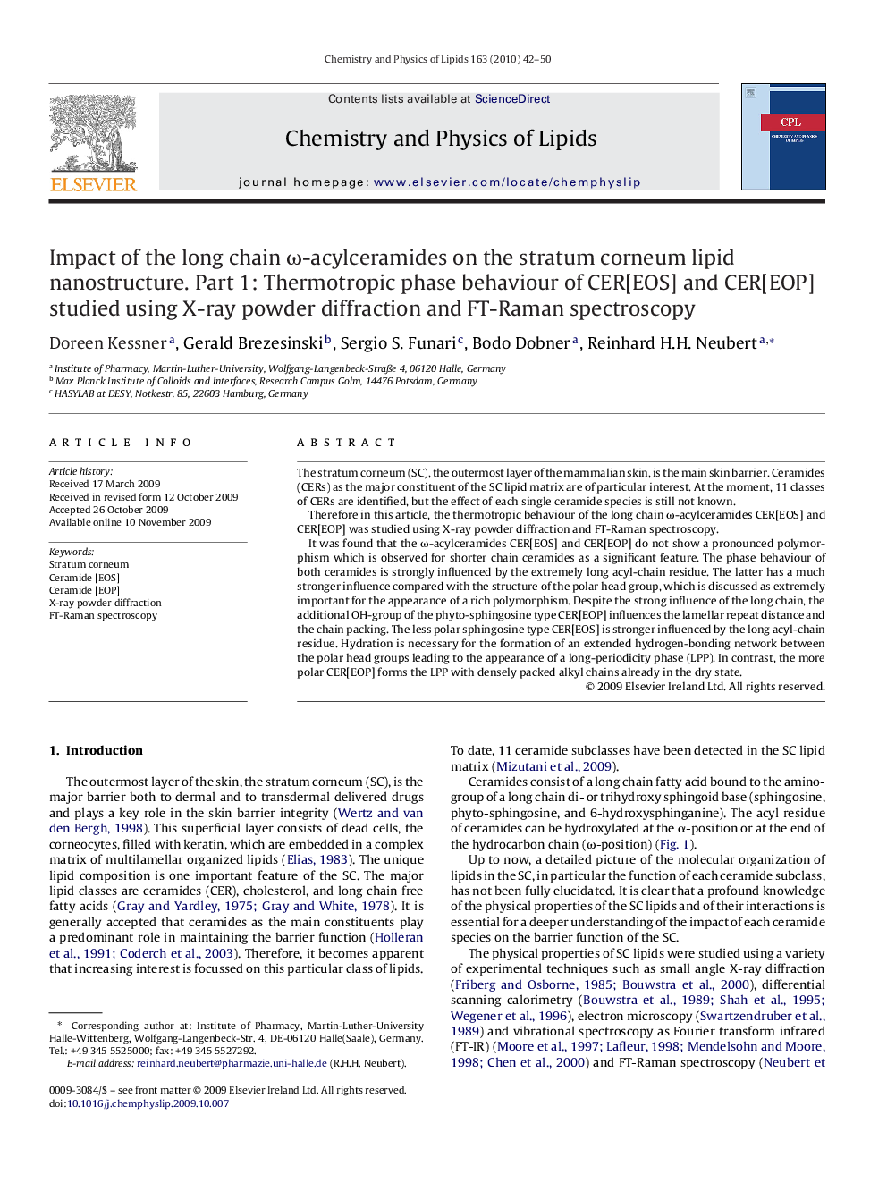 Impact of the long chain ω-acylceramides on the stratum corneum lipid nanostructure. Part 1: Thermotropic phase behaviour of CER[EOS] and CER[EOP] studied using X-ray powder diffraction and FT-Raman spectroscopy