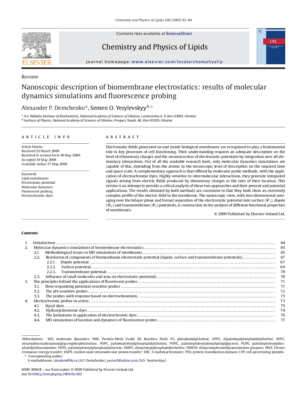 Nanoscopic description of biomembrane electrostatics: results of molecular dynamics simulations and fluorescence probing