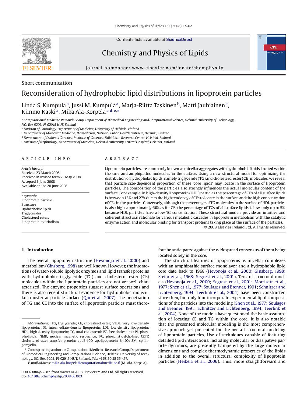 Reconsideration of hydrophobic lipid distributions in lipoprotein particles