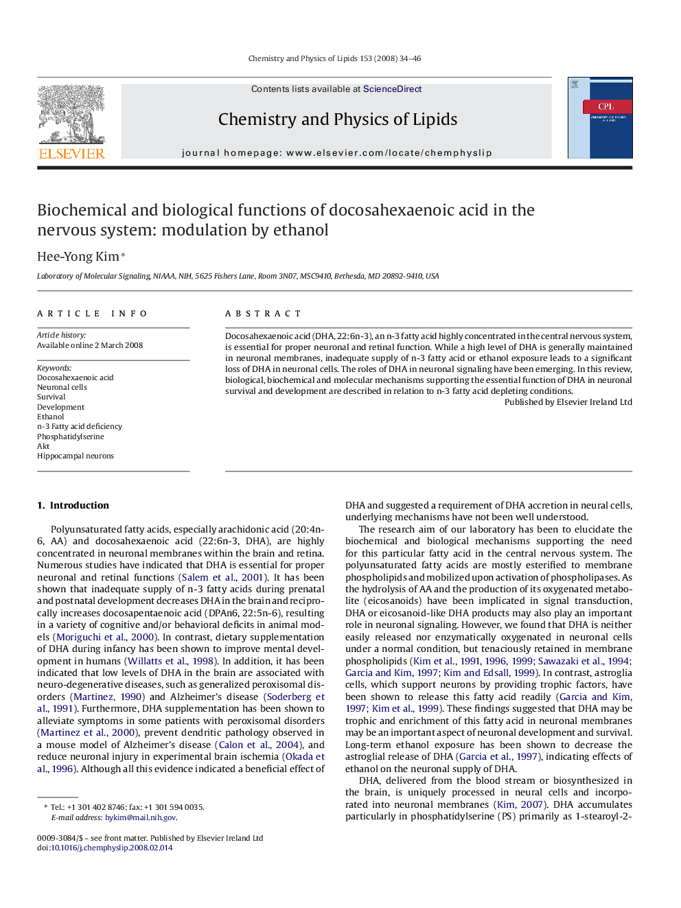 Biochemical and biological functions of docosahexaenoic acid in the nervous system: modulation by ethanol