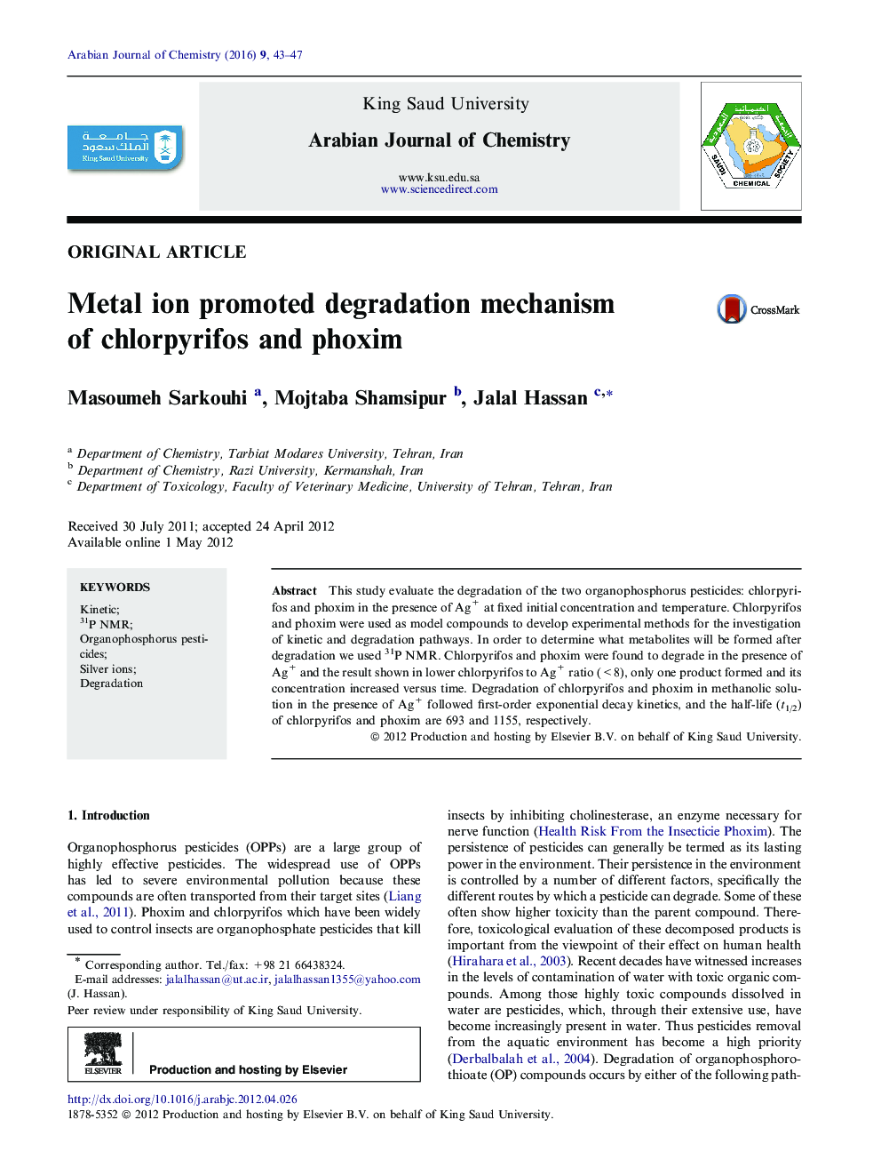 Metal ion promoted degradation mechanism of chlorpyrifos and phoxim 