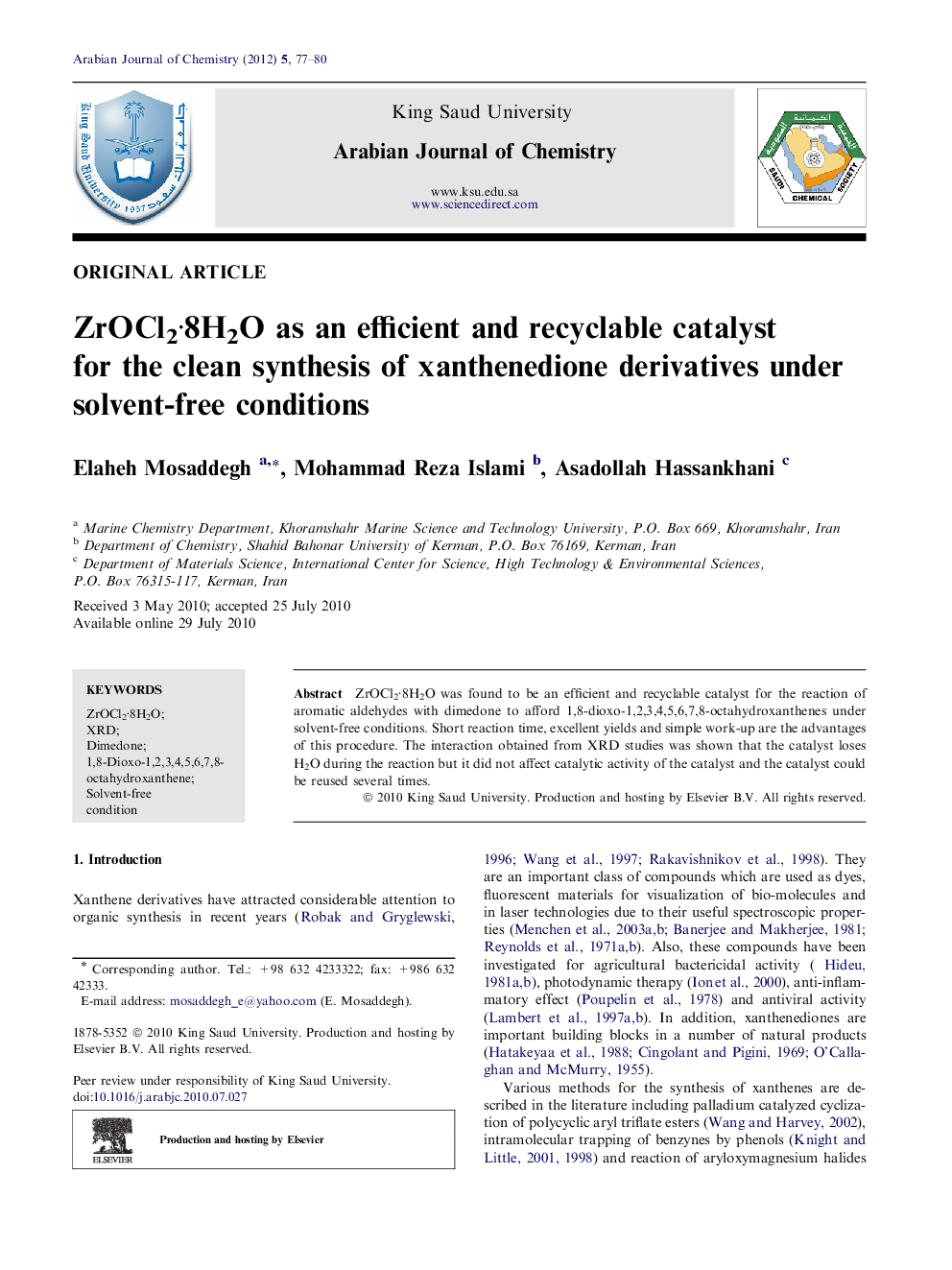 ZrOCl2·8H2O as an efficient and recyclable catalyst for the clean synthesis of xanthenedione derivatives under solvent-free conditions 