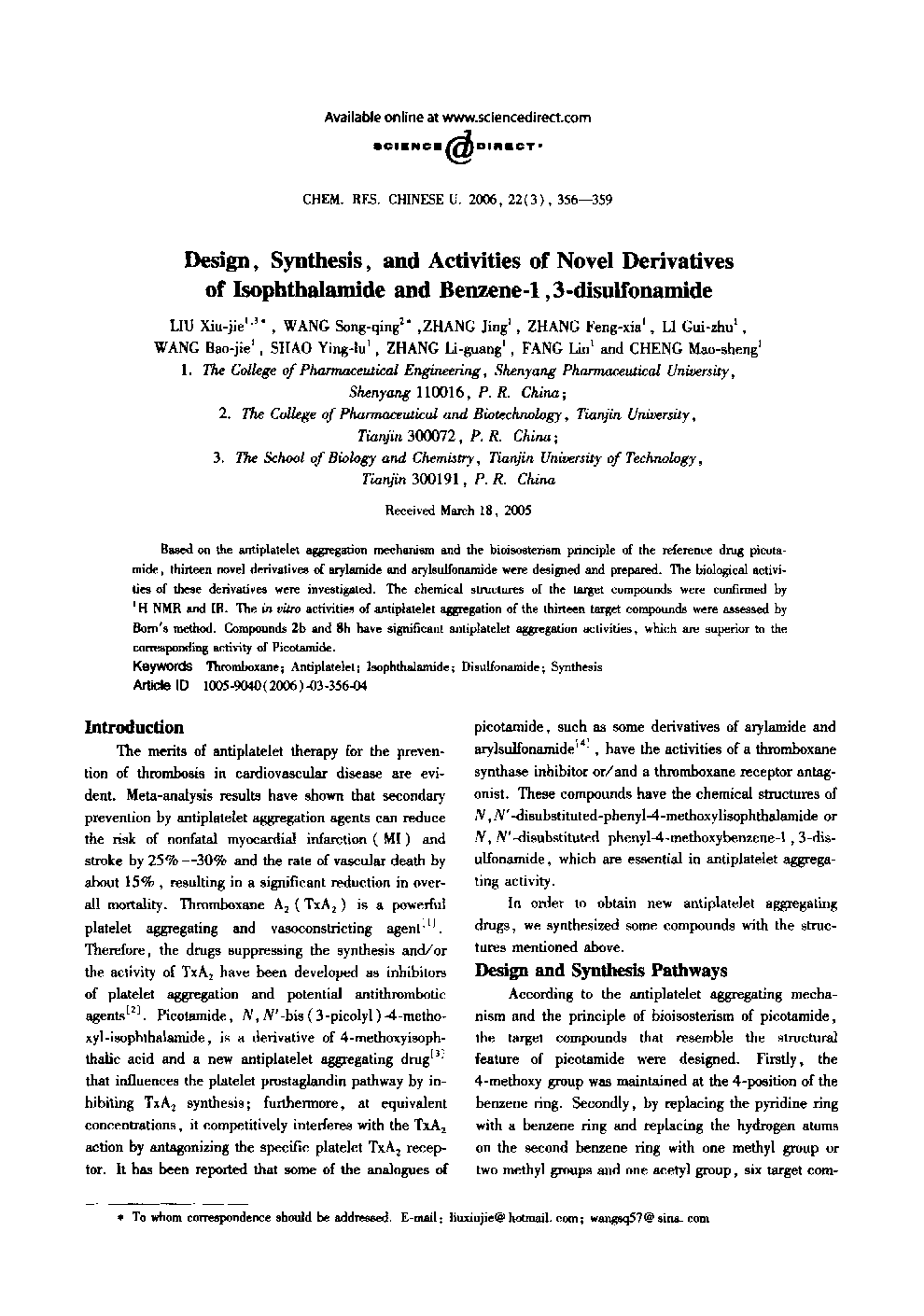 Design, Synthesis, and Activities of Novel Derivatives of Isophthalamide and Benzene-1, 3-disulfonamide