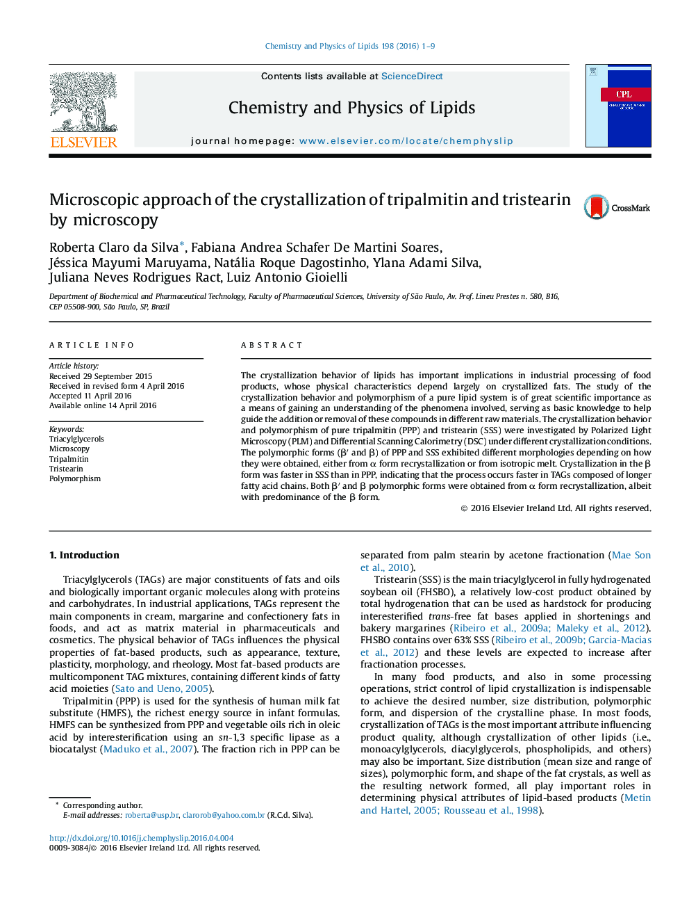 Microscopic approach of the crystallization of tripalmitin and tristearin by microscopy