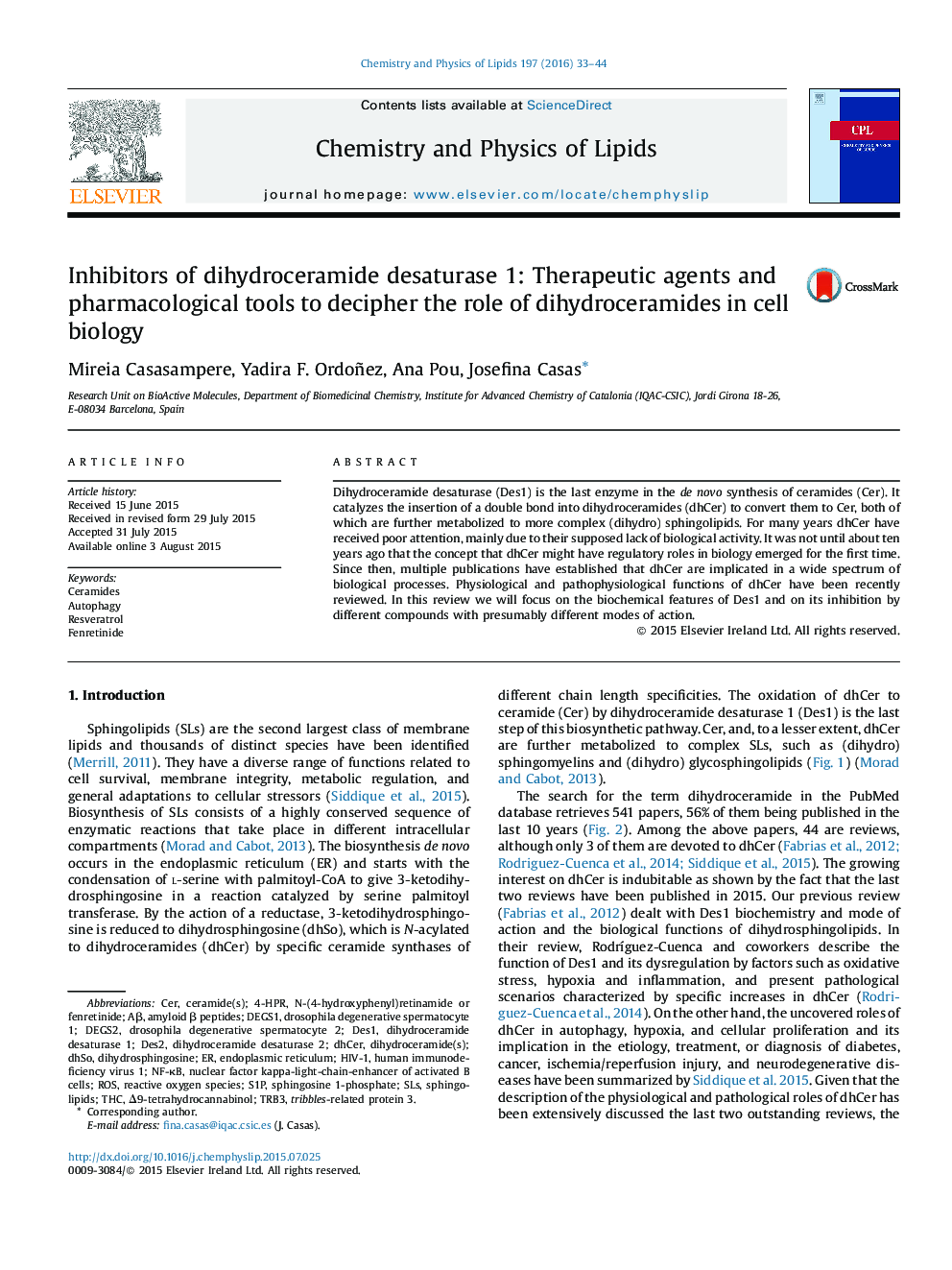 مهار کننده های دی هیدروکرامید دزاتوراز 1: عوامل درمانی و ابزارهای دارویی برای تفسیر نقش دی هیدروکرامید ها در زیست شناسی سلولی 