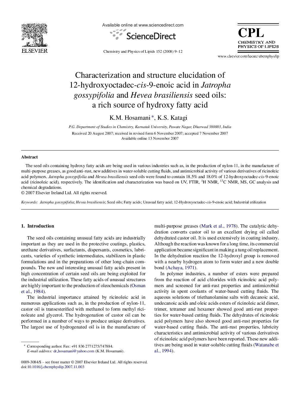 Characterization and structure elucidation of 12-hydroxyoctadec-cis-9-enoic acid in Jatropha gossypifolia and Hevea brasiliensis seed oils: a rich source of hydroxy fatty acid