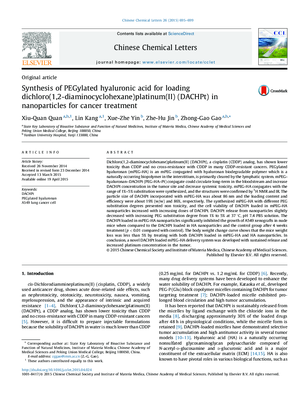 Synthesis of PEGylated hyaluronic acid for loading dichloro(1,2-diaminocyclohexane)platinum(II) (DACHPt) in nanoparticles for cancer treatment