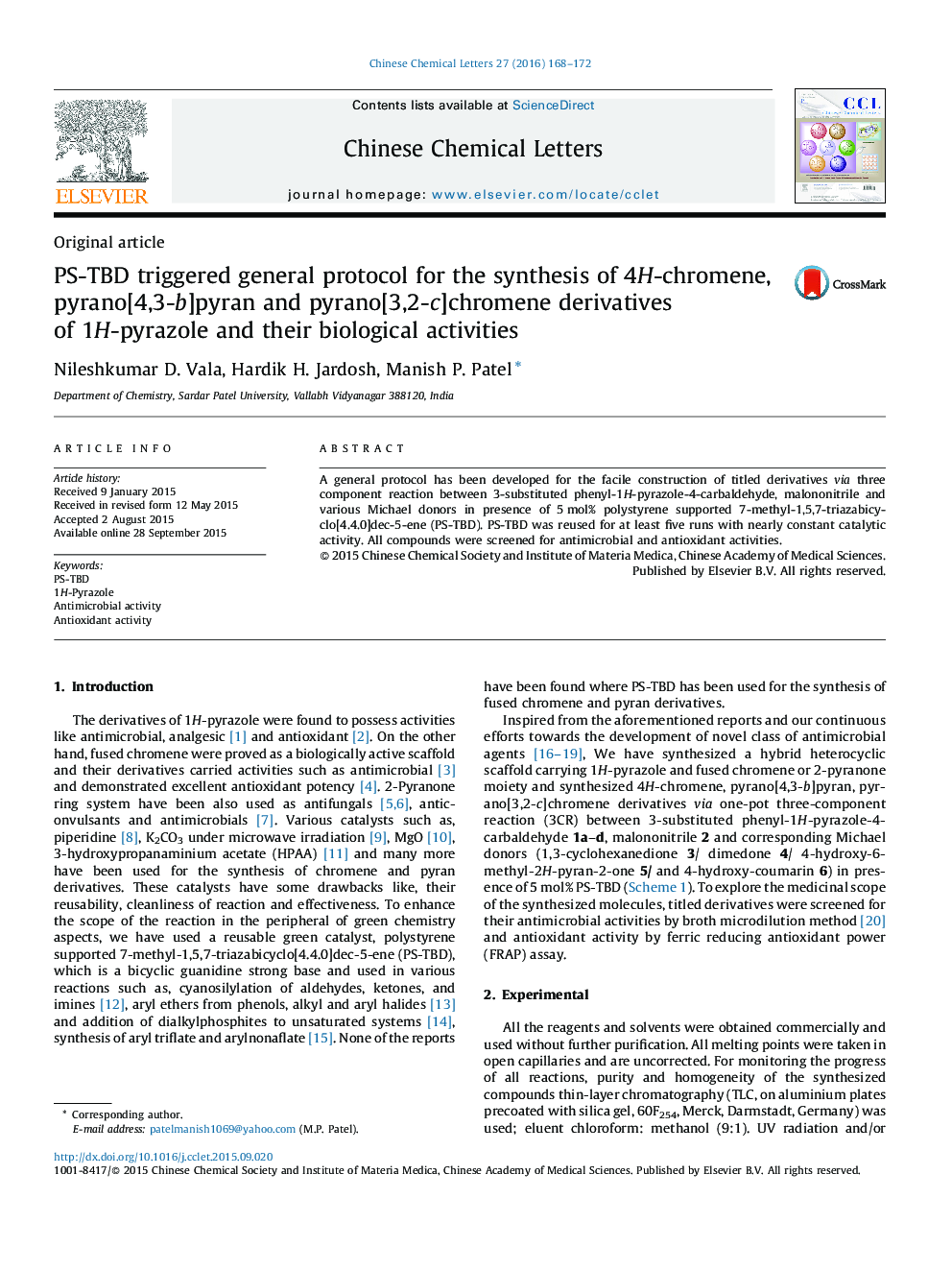 PS-TBD triggered general protocol for the synthesis of 4H-chromene, pyrano[4,3-b]pyran and pyrano[3,2-c]chromene derivatives of 1H-pyrazole and their biological activities