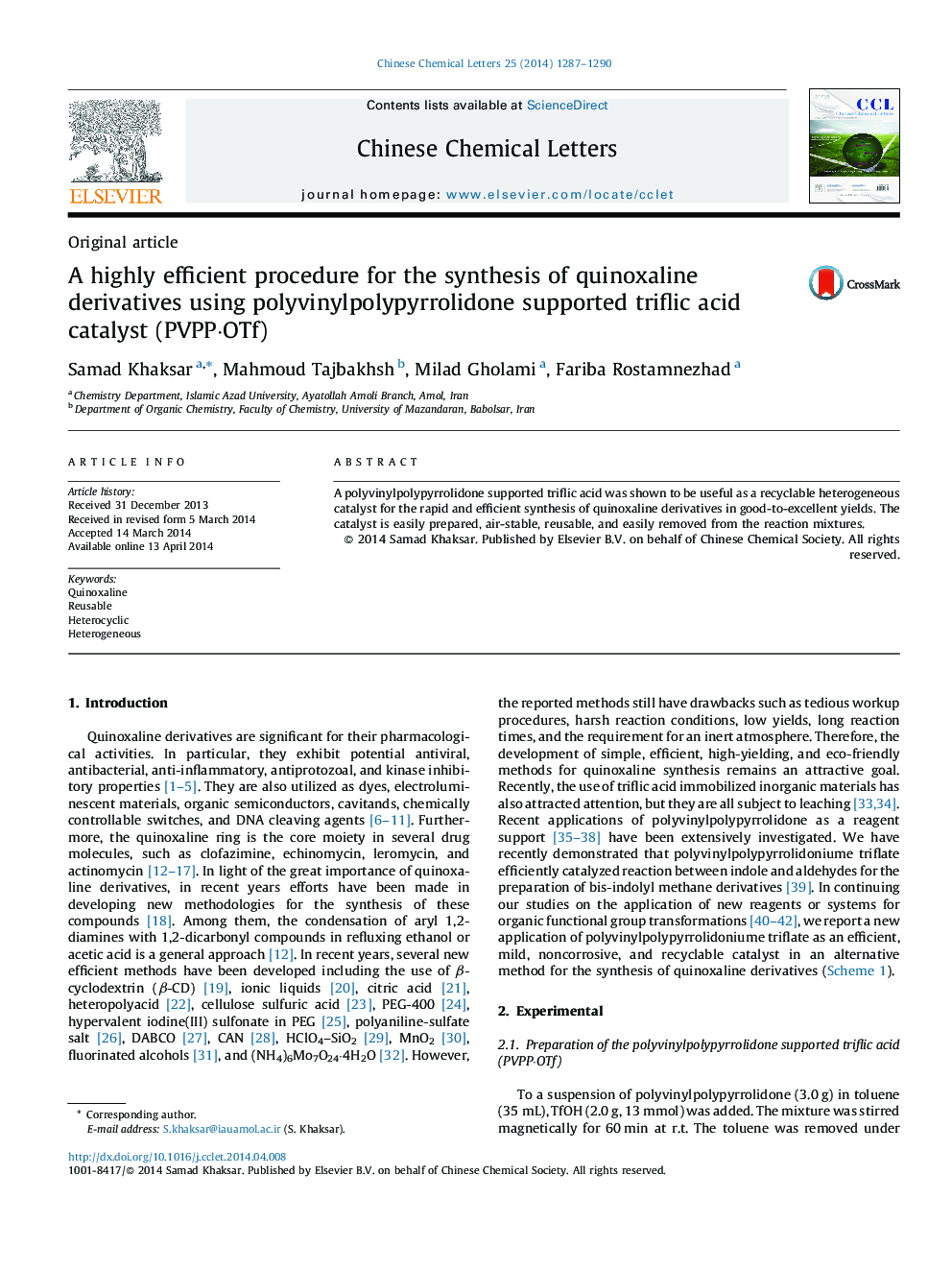 A highly efficient procedure for the synthesis of quinoxaline derivatives using polyvinylpolypyrrolidone supported triflic acid catalyst (PVPP·OTf)