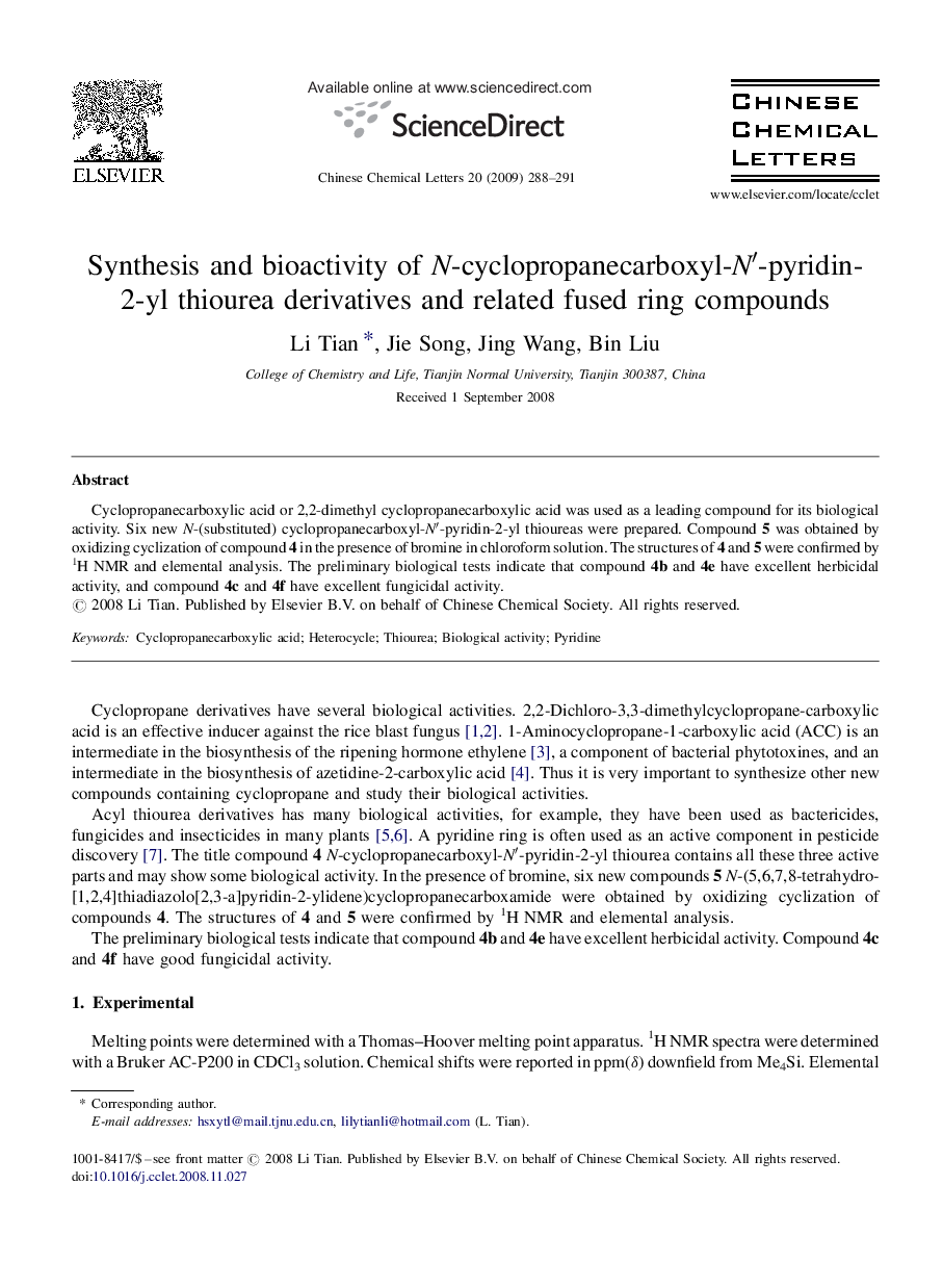 Synthesis and bioactivity of N-cyclopropanecarboxyl-Nâ²-pyridin-2-yl thiourea derivatives and related fused ring compounds