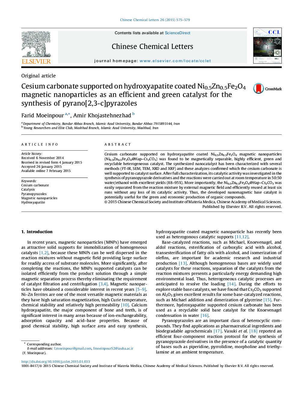 Cesium carbonate supported on hydroxyapatite coated Ni0.5Zn0.5Fe2O4 magnetic nanoparticles as an efficient and green catalyst for the synthesis of pyrano[2,3-c]pyrazoles