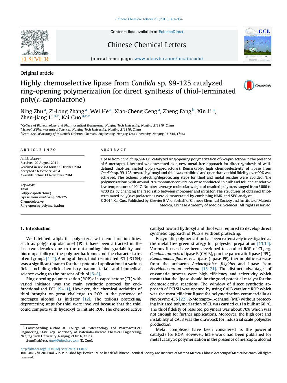 Highly chemoselective lipase from Candida sp. 99-125 catalyzed ring-opening polymerization for direct synthesis of thiol-terminated poly(ɛ-caprolactone)