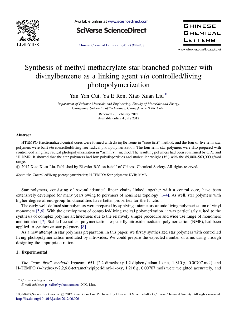 عکس صفحه اول مقاله: Synthesis of methyl methacrylate star-branched polymer with divinylbenzene as a linking agent via controlled/living photopolymerization Synthesis of methyl methacrylate star-branched polymer with divinylbenzene as a linking agent via controlled/living photopolymerization